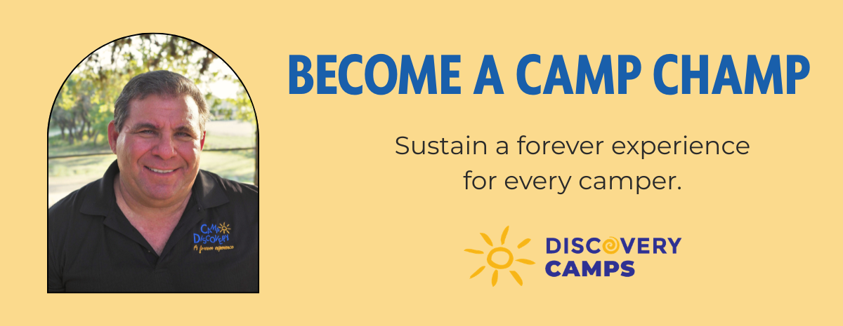 Become a Camp Champ — Sustain a forever experience for every camper